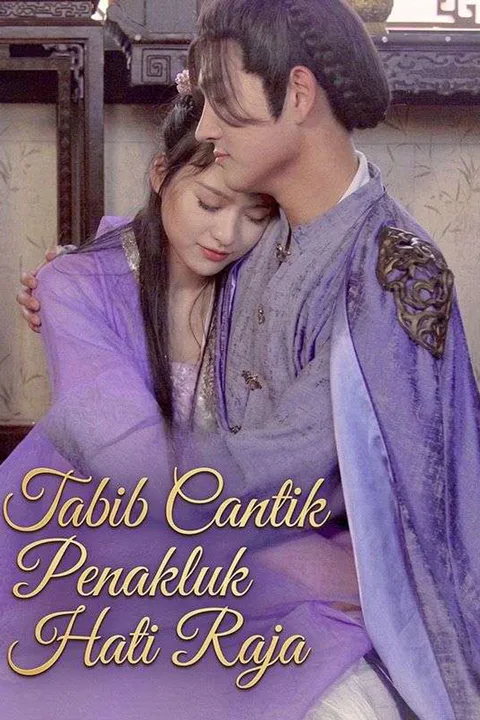 Poster Tabib Cantik Penakluk Hati Raja
