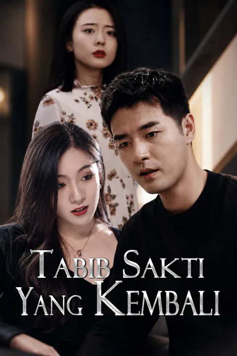 Poster Tabib Sakti yang Kembali