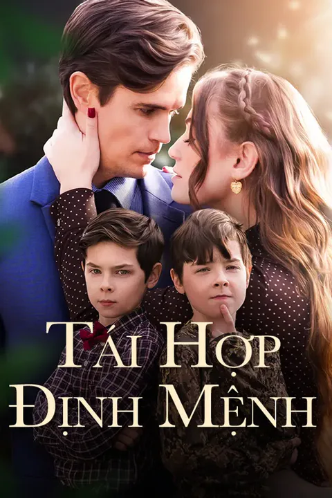Poster Tái Hợp Định Mệnh