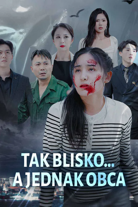 Tak blisko… a jednak obca – plakat