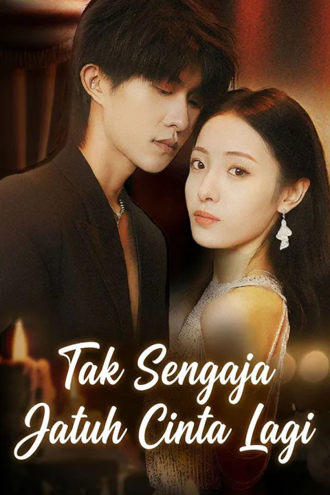 Poster Tak Sengaja Jatuh Cinta Lagi