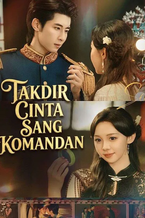 Poster Takdir Cinta Sang Komandan