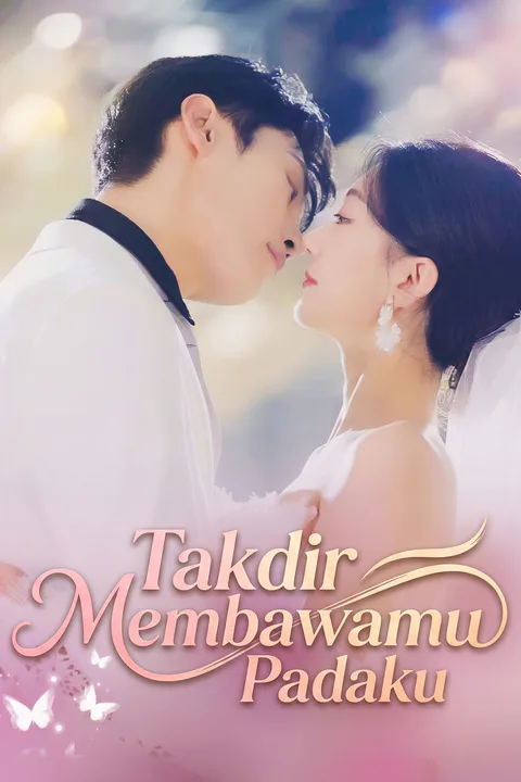 Poster Takdir Membawamu Padaku