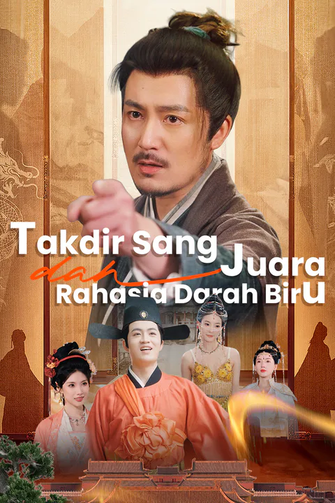 Poster Takdir Sang Juara dan Rahasia Darah Biru