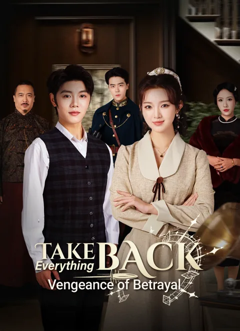 Take Everything Back: Vengeance of Betrayal poster