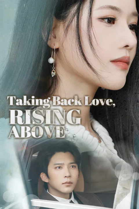Taking Back Love, Rising Above poster