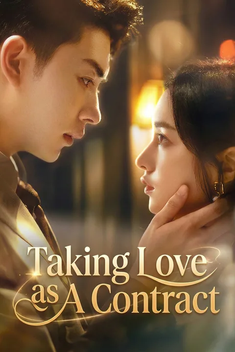 Taking Love as A Contract poster