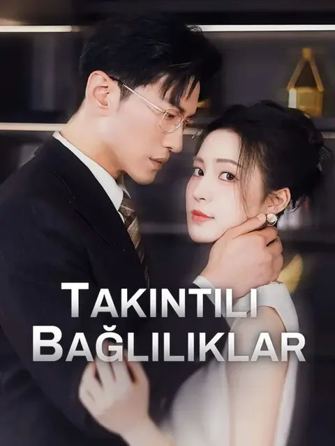Takıntılı Bağlılıklar afişi