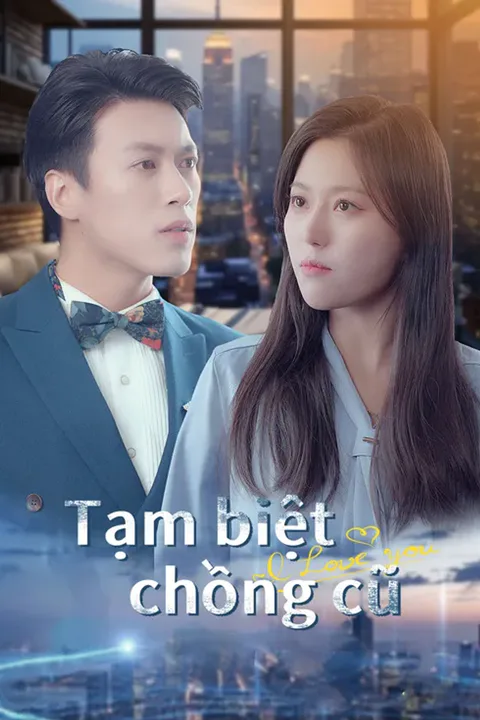 Poster Tạm biệt chồng cũ.