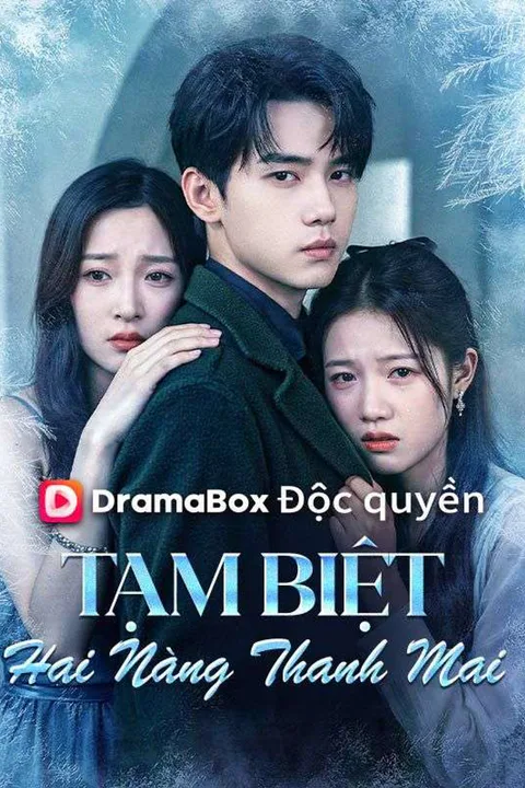 Poster Tạm Biệt Hai Nàng Thanh Mai