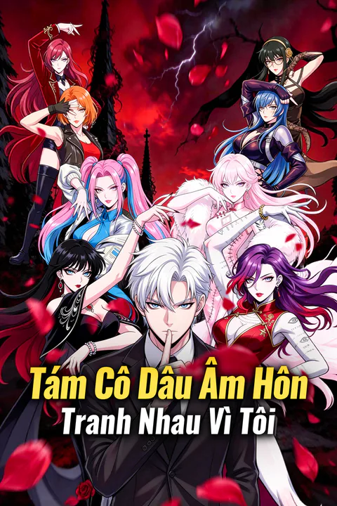 Poster Tám Cô Dâu Âm Hôn Tranh Nhau Vì Tôi (Lồng tiếng)