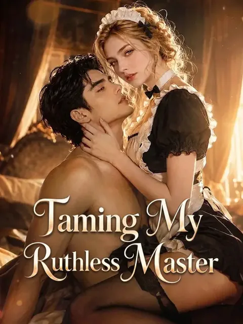 Taming My Ruthless Master poster