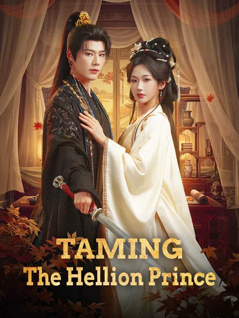 Taming the Hellion Prince poster
