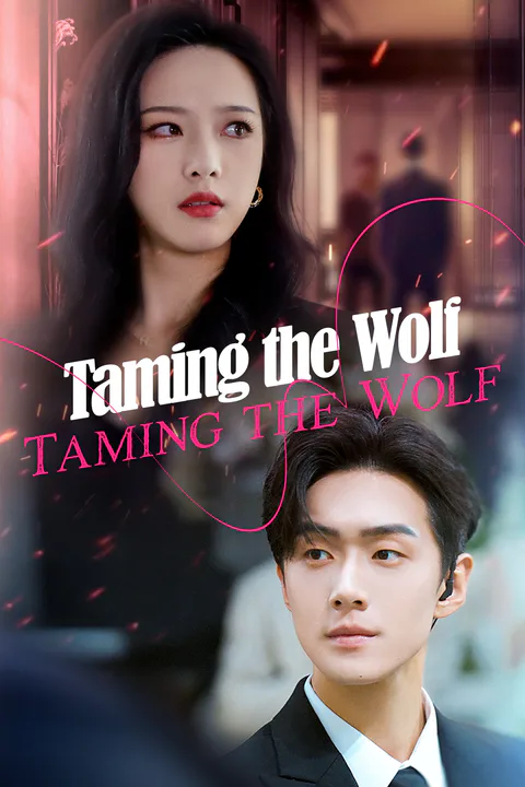 Taming the Wolf poster