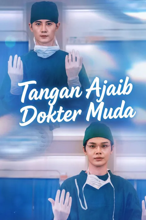 Poster Tangan Ajaib Dokter Muda