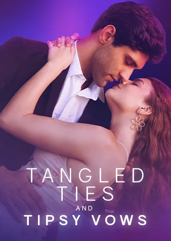 Tangled Ties and Tipsy Vows poster
