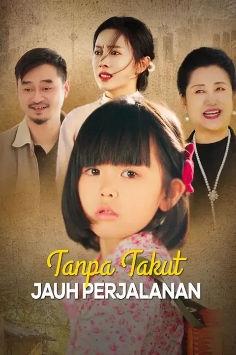 Poster Tanpa Takut, Jauh Perjalanan