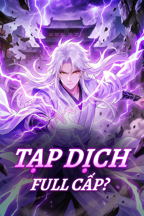 Poster Tạp Dịch Full Cấp?