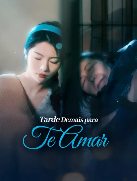 Pôster de Tarde Demais para Te Amar.