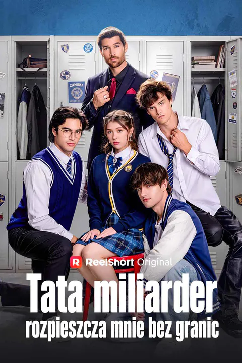 Tata miliarder rozpieszcza mnie bez granic – plakat