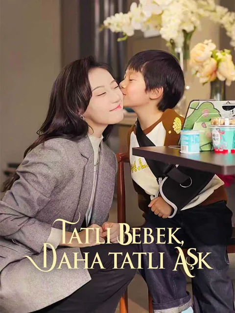 Tatlı Bebek, Daha Tatlı Aşk afişi