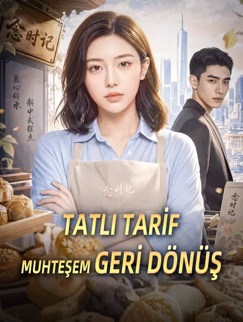 TATLI TARİF, MUHTEŞEM GERİ DÖNÜŞ afişi