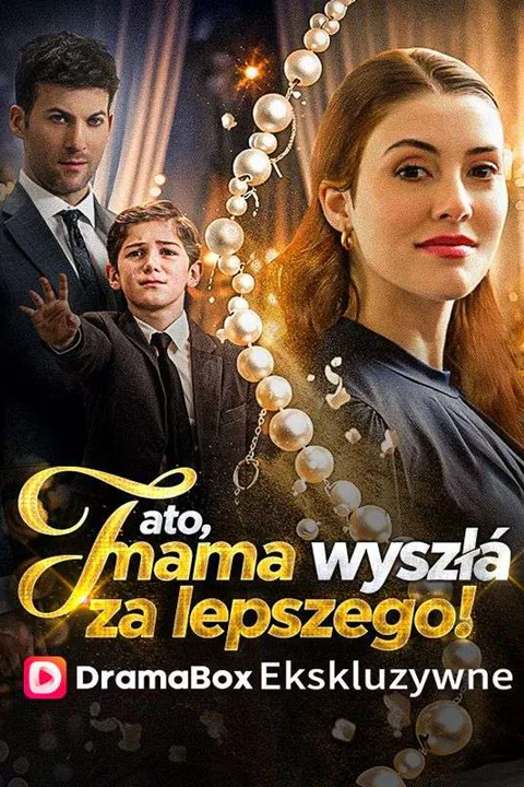 Tato, mama wyszła za lepszego! – plakat