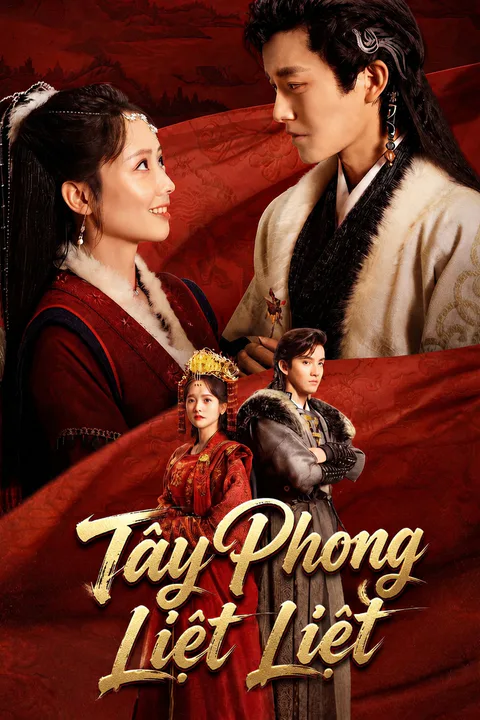 Poster Tây Phong Liệt Liệt