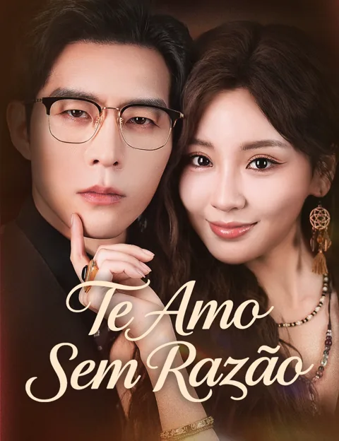 Pôster de Te Amo Sem Razão [dublado]