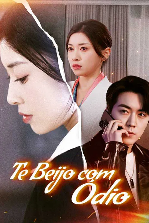 Pôster de Te Beijo com Ódio