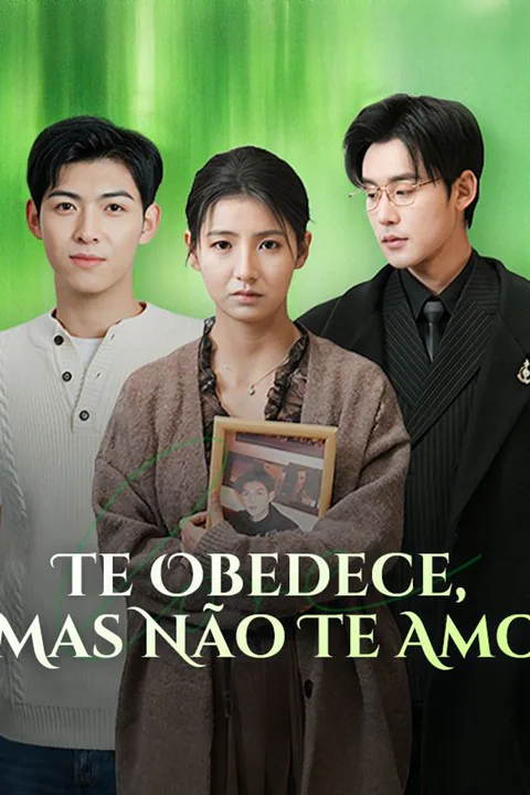 Pôster de Te Obedece, Mas Não Te Amo