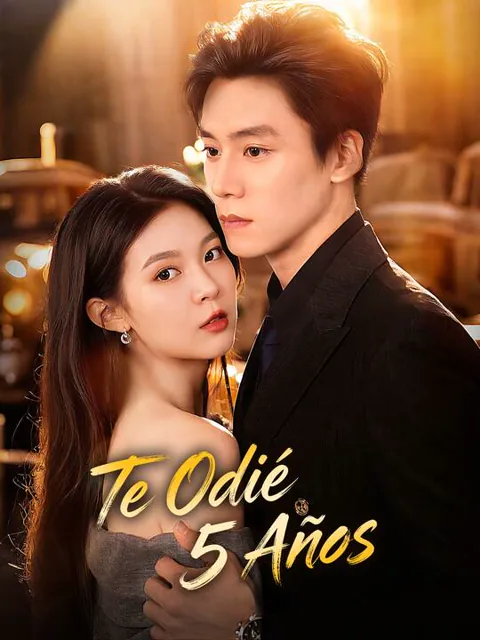 Póster de Te Odié 5 Años