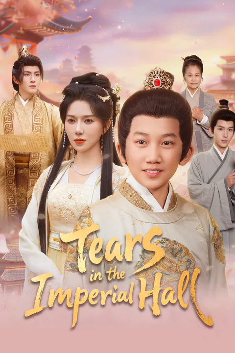 Tears in the Imperial Hall poster