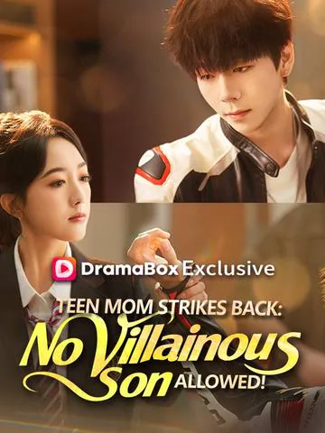 Teen Mom Strikes Back: No Villainous Son Allowed!（DUBBED） poster