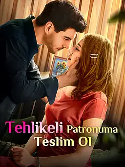 Tehlikeli Patronuma Teslim Ol afişi