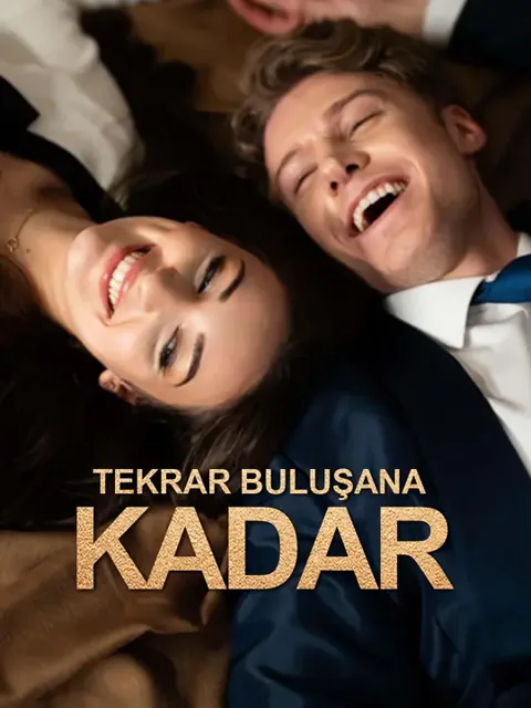 Tekrar Buluşana Kadar afişi