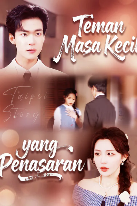 Poster Teman Masa Kecil yang Penasaran