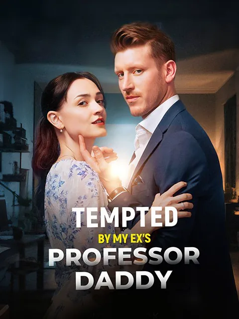 Tempted By My Ex's Professor Daddy poster