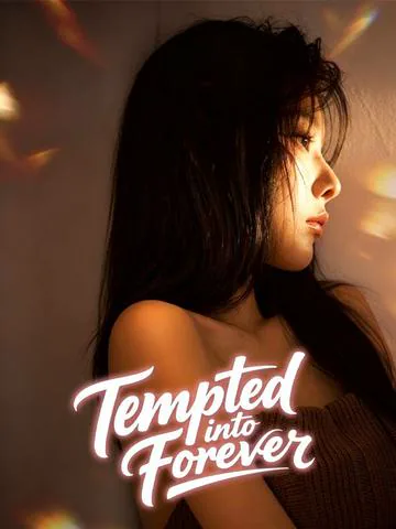 Tempted into Forever poster