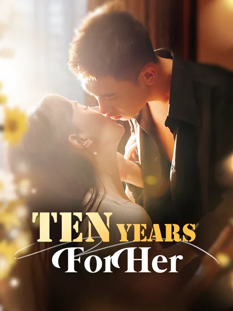 Ten Years for Her poster