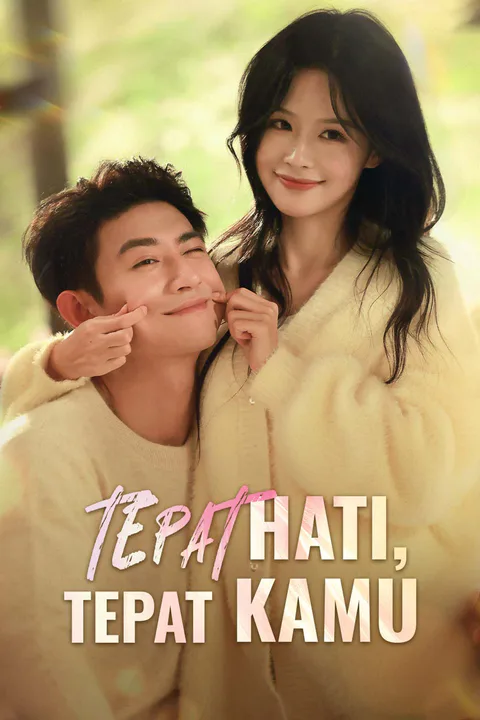 Poster Tepat Hati, Tepat Kamu