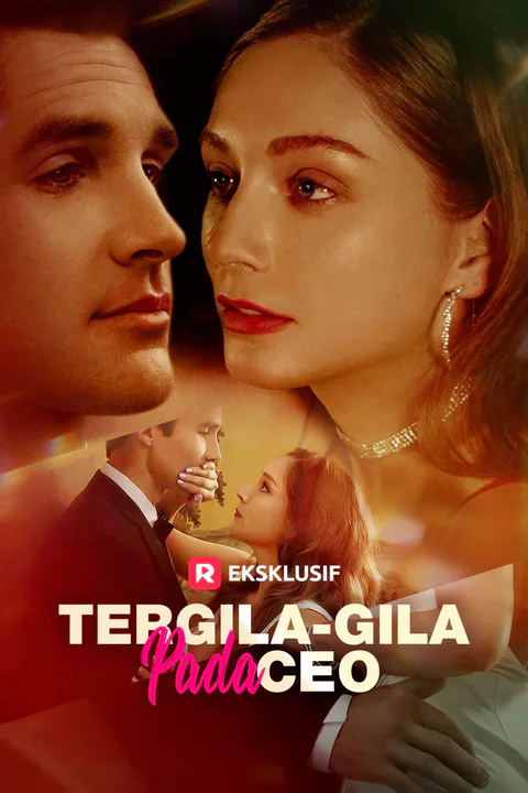 Poster Tergila-gila pada CEO