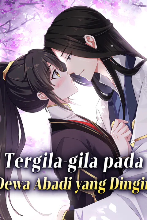 Poster Tergila-gila pada Dewa Abadi yang Dingin