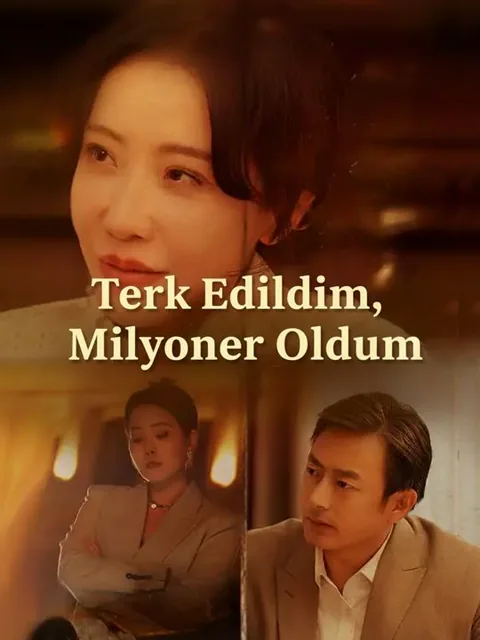 Terk Edildim, Milyoner Oldum afişi