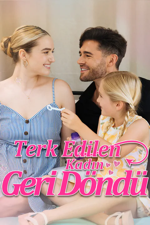 Terk Edilen Kadın Geri Döndü afişi