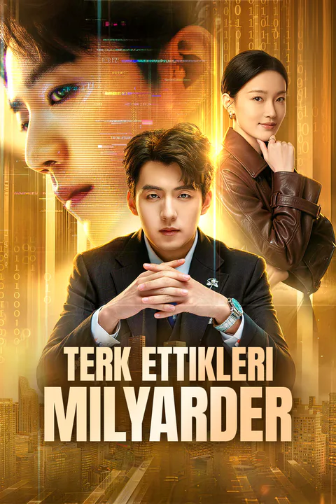 Terk Ettikleri Milyarder afişi
