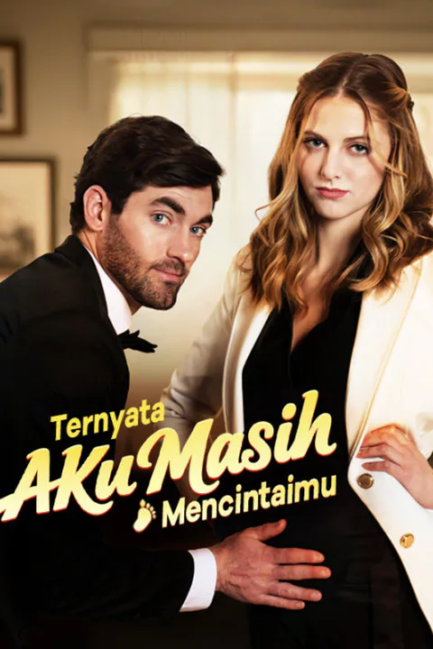 Poster Ternyata Aku Masih Mencintaimu