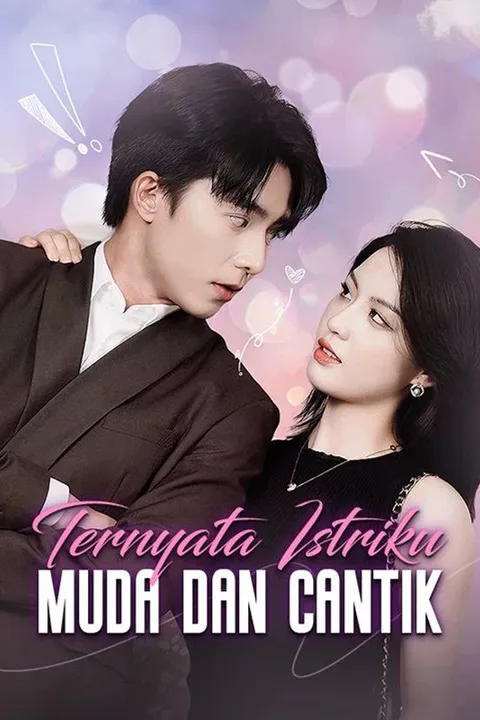 Poster Ternyata Istriku Muda dan Cantik