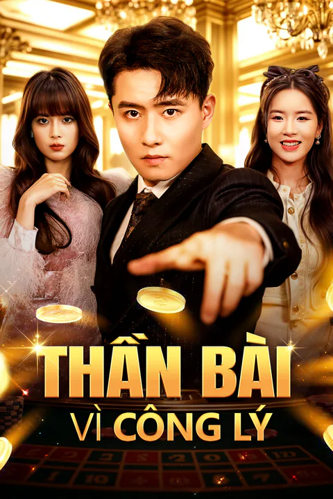 Poster Thần Bài Vì Công Lý