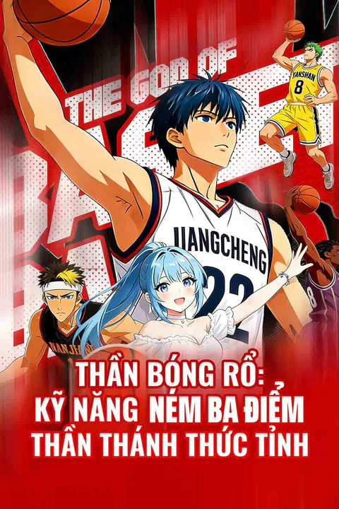 Poster Thần Bóng Rổ: Kỹ Năng Ném Ba Điểm Thần Thánh Thức Tỉnh